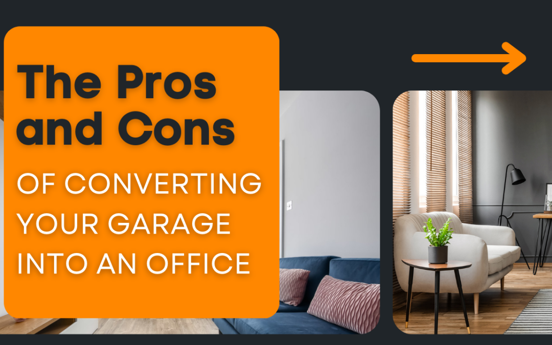 Pros and Cons of Converting Your Garage into an Office Space